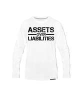 Assets Over Liabilities Unisex Long Sleeve Tee