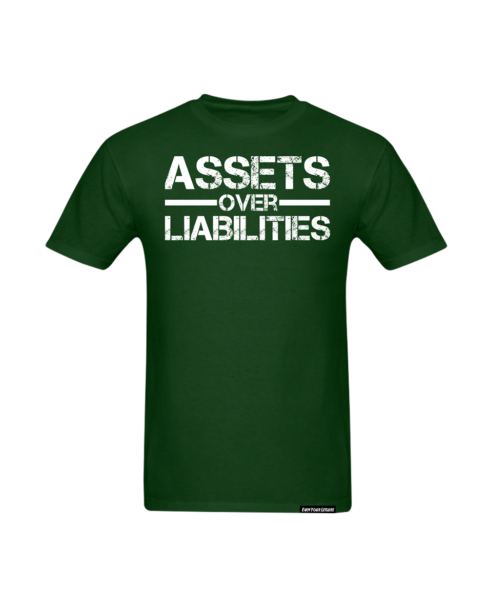 Assets Over Liabilities Unisex Tee