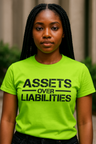 Assets Over Liabilities Summer Color Unisex Tee