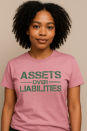 Assets Over Liabilities D9 Unisex Tee